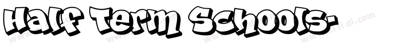 Half Term Schools字体转换